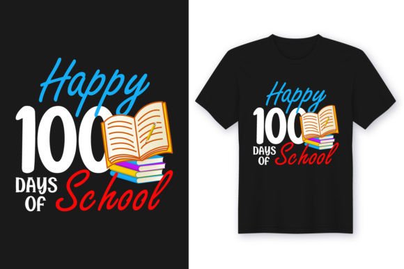 Happy 100 Days of School Tshirt