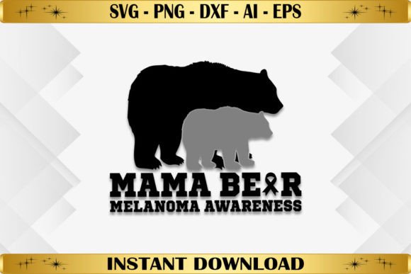 Mama Bear Melanoma Awareness
