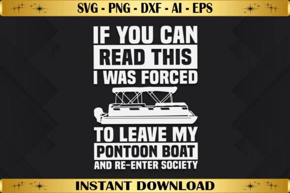 Pontoon Boat Boating Captain Graphics T-Shirt Designs
